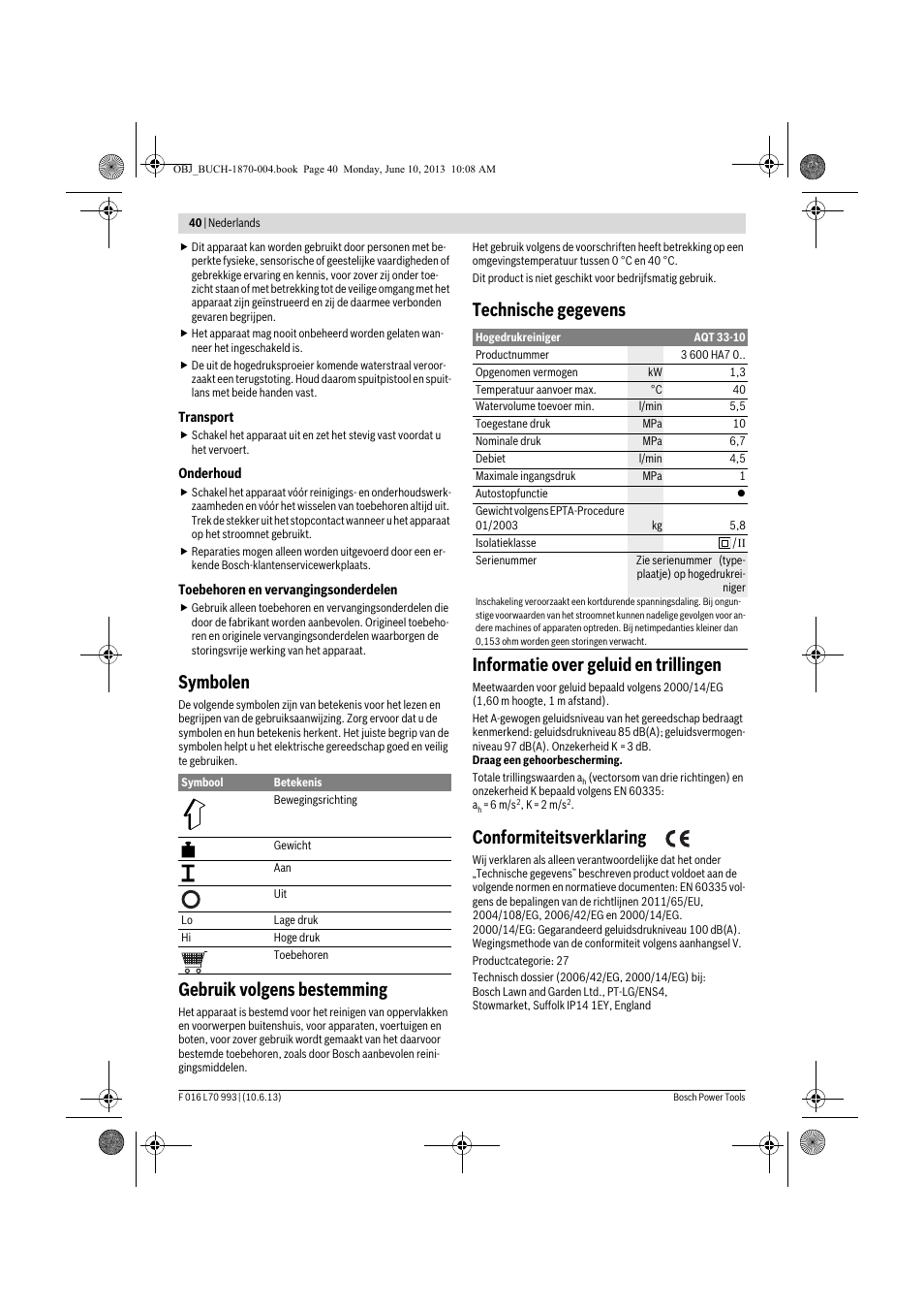 Symbolen, Gebruik volgens bestemming, Conformiteitsverklaring | Bosch AQT 33-10 User Manual | Page 40 / 190