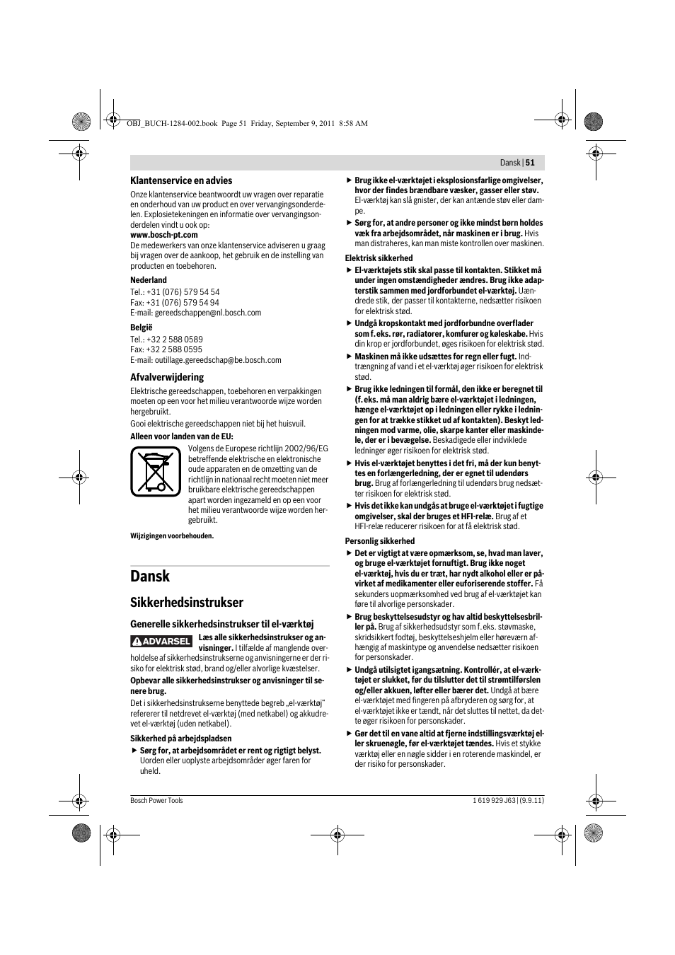Dansk, Sikkerhedsinstrukser | Bosch GPO 14 CE Professional User Manual | Page 50 / 186