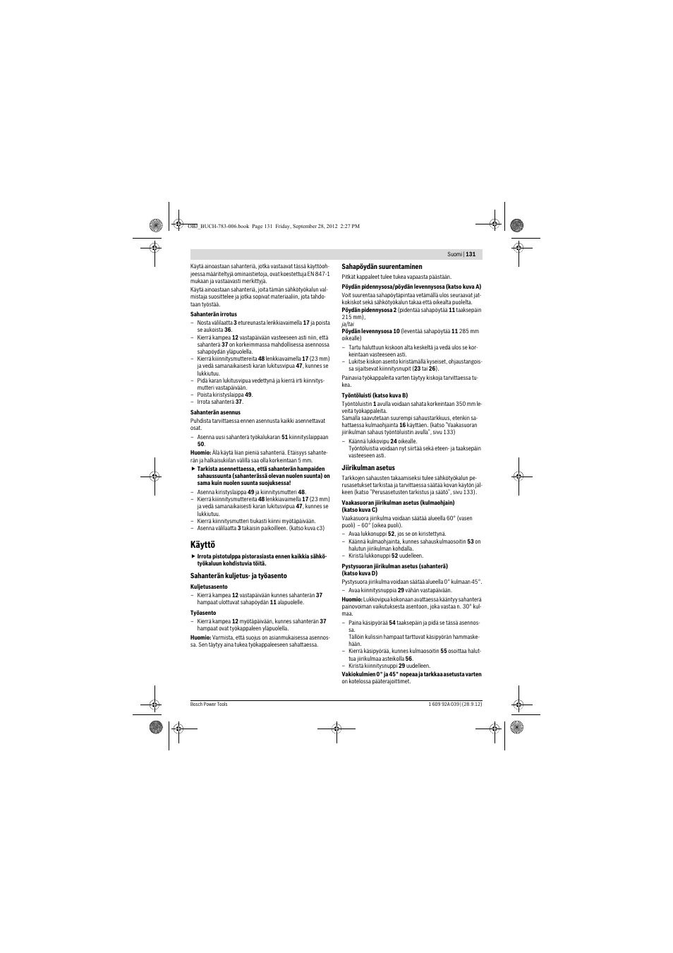 Käyttö | Bosch PTS 10 User Manual | Page 131 / 309