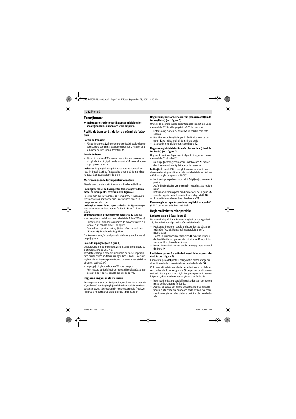 Funcţionare | Bosch PTS 10 User Manual | Page 232 / 309