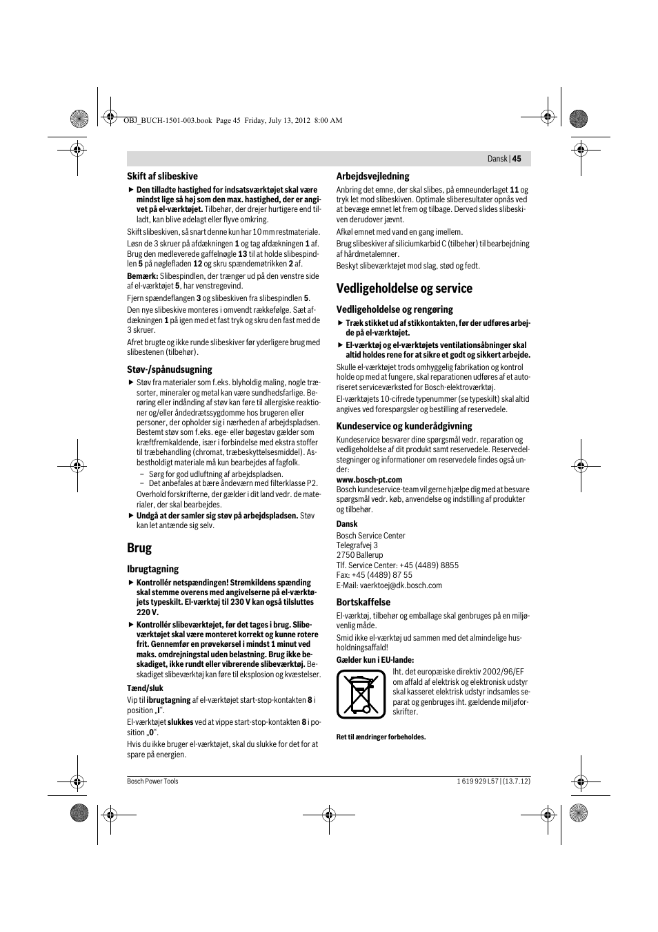 Brug, Vedligeholdelse og service | Bosch GBG 6 Professional User Manual | Page 45 / 150