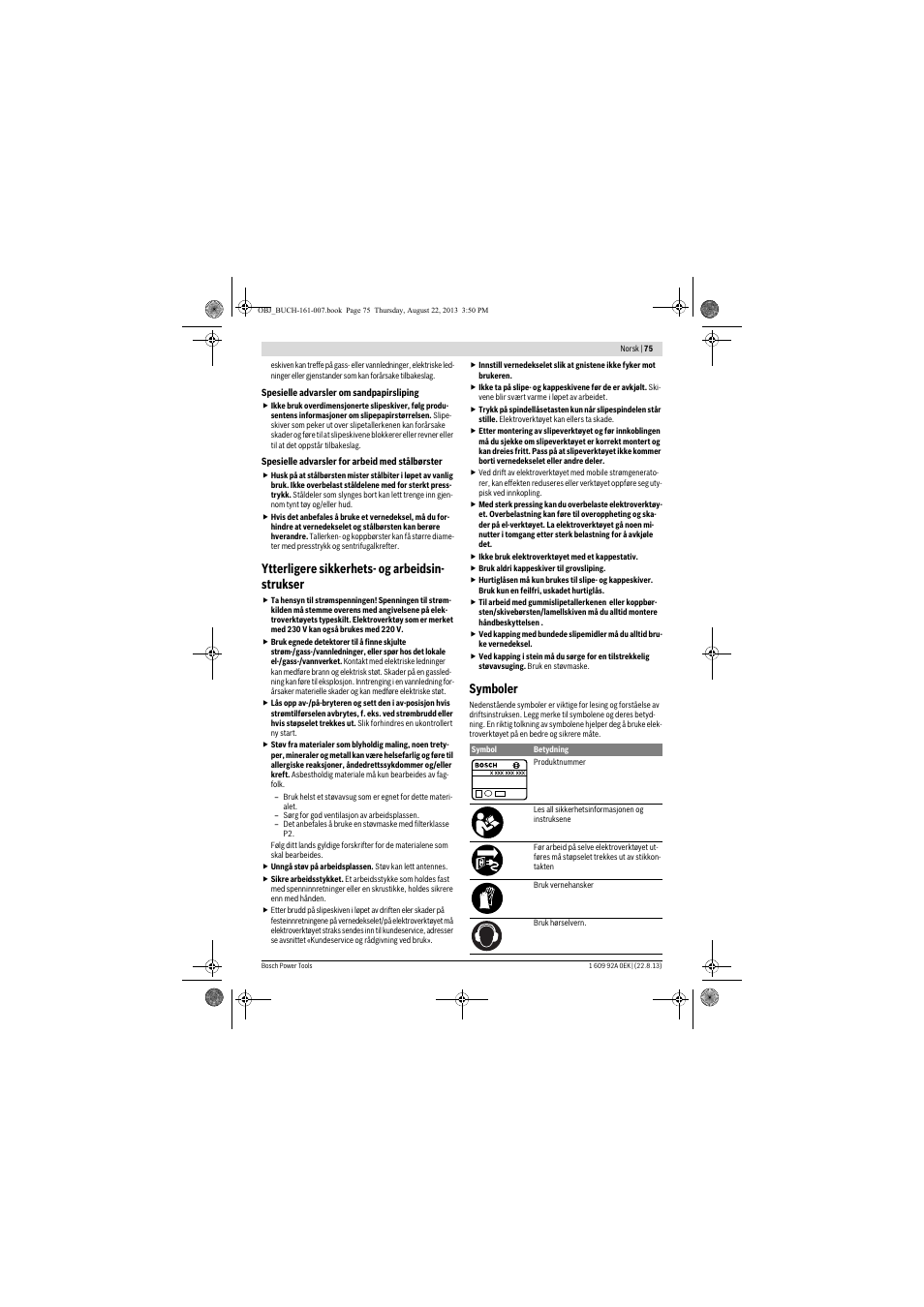 Ytterligere sikkerhets- og arbeidsin- strukser, Symboler | Bosch GWS 780 C Professional User Manual | Page 75 / 261