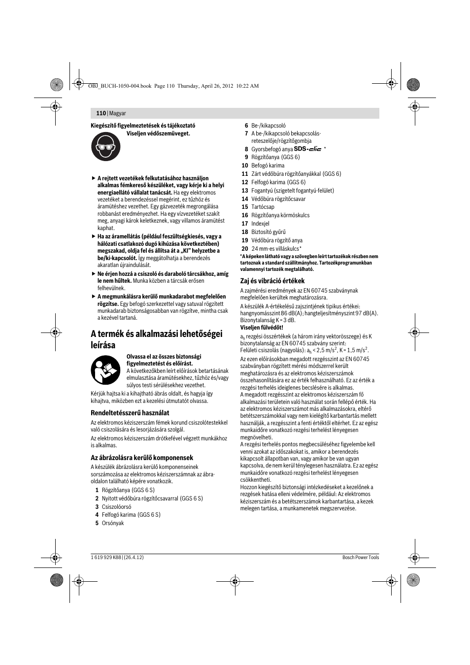 A termék és alkalmazási lehetőségei leírása | Bosch GGS 6 S Professional User Manual | Page 110 / 190