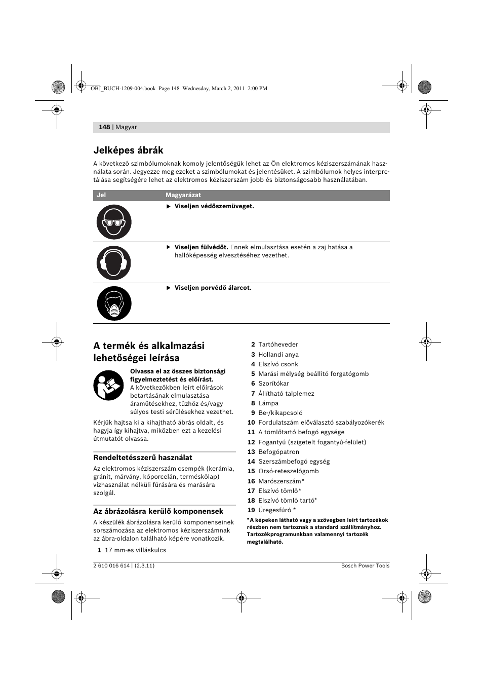 Jelképes ábrák, A termék és alkalmazási lehetőségei leírása | Bosch GTR 30 CE Professional User Manual | Page 148 / 256