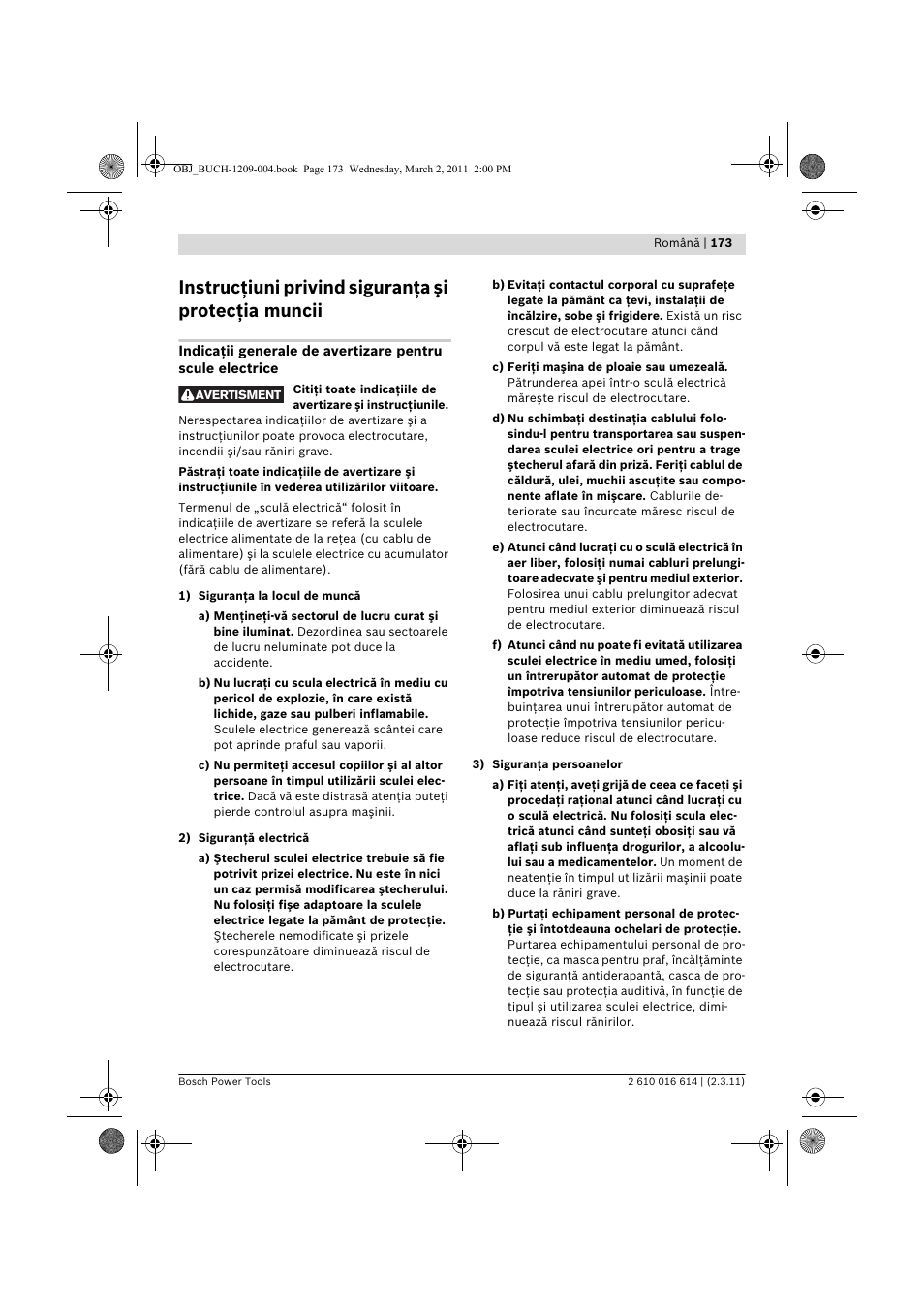 Instrucţiuni privind siguranţa şi protecţia muncii | Bosch GTR 30 CE Professional User Manual | Page 173 / 256