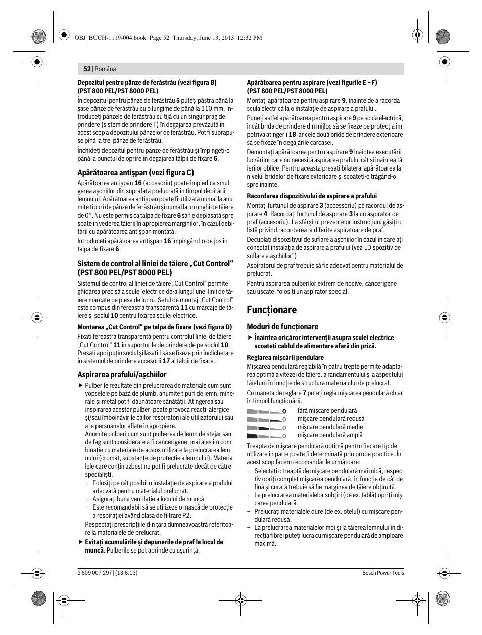 Funcţionare | Bosch PST 750 PE User Manual | Page 52 / 103