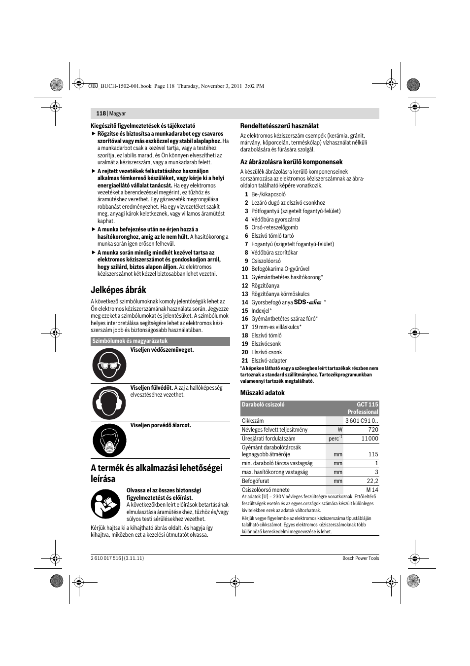 Jelképes ábrák, A termék és alkalmazási lehetőségei leírása | Bosch GCT 115 Professional User Manual | Page 118 / 205