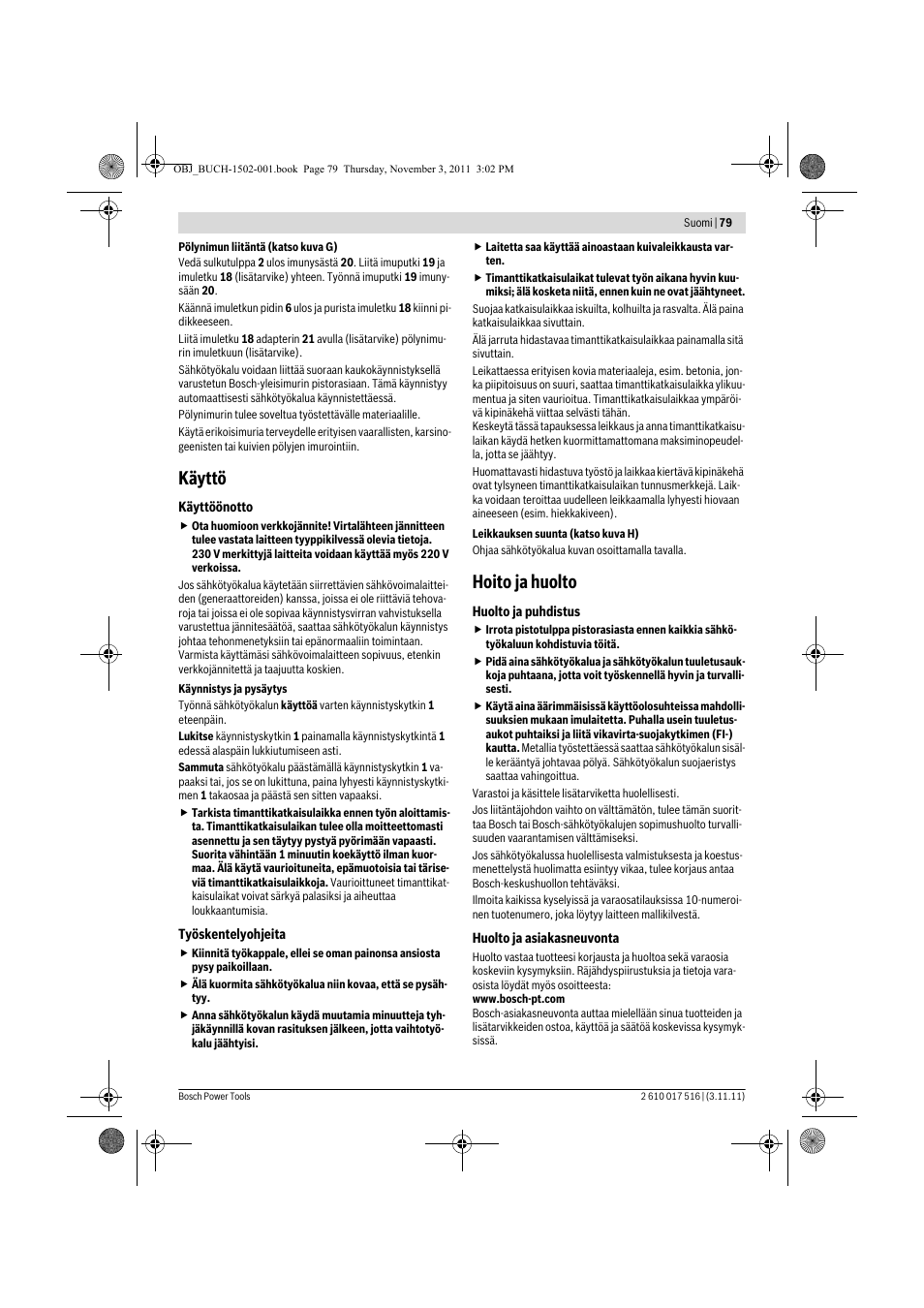 Käyttö, Hoito ja huolto | Bosch GCT 115 Professional User Manual | Page 79 / 205