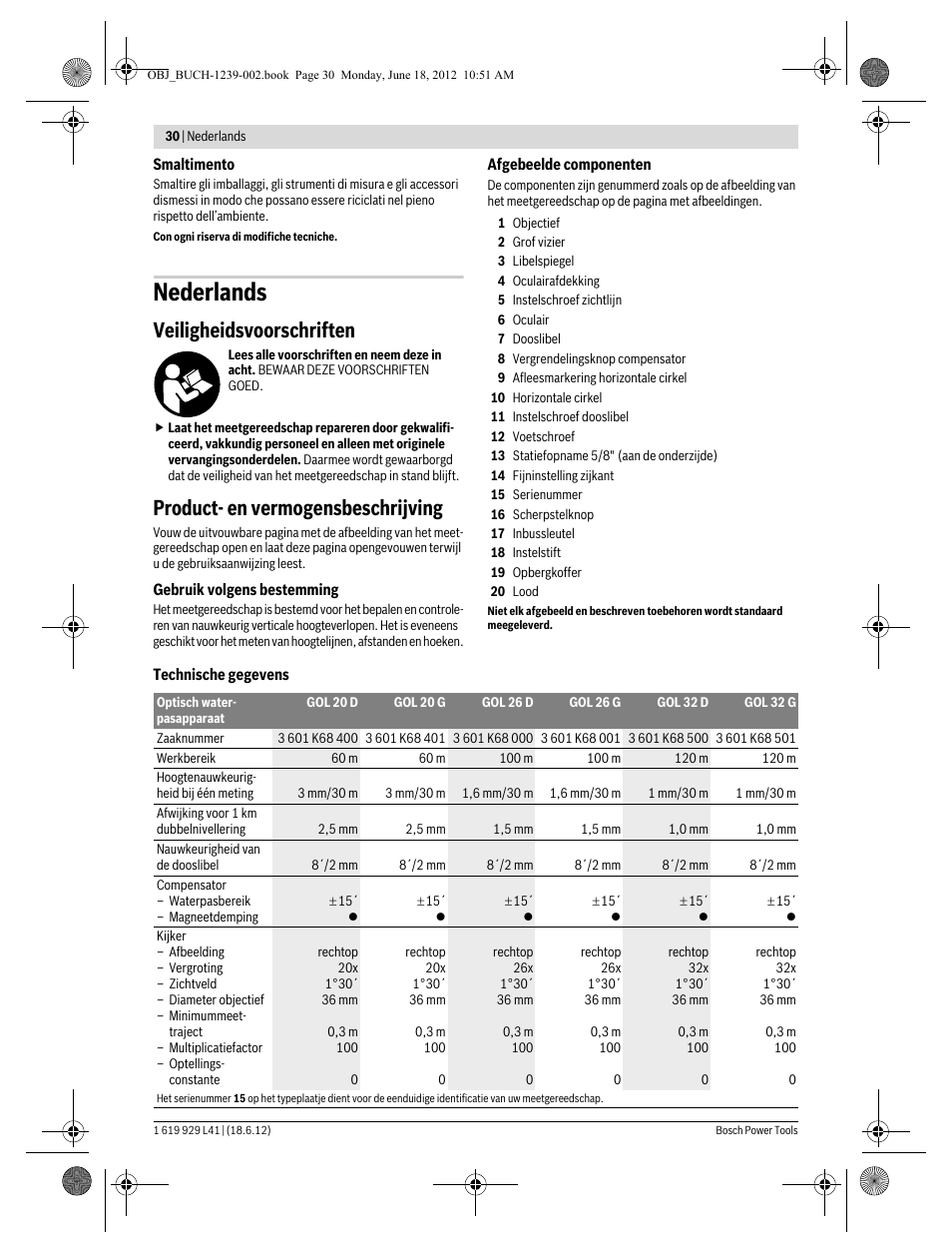Nederlands, Veiligheidsvoorschriften, Product- en vermogensbeschrijving | Bosch GOL Professional 20 D User Manual | Page 30 / 144