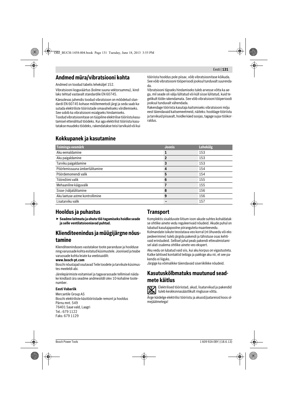 Andmed müra/vibratsiooni kohta, Kokkupanek ja kasutamine hooldus ja puhastus, Klienditeenindus ja müügijärgne nõus- tamine | Transport, Kasutuskõlbmatuks muutunud sead- mete käitlus | Bosch GSB 10,8-2-LI Professional User Manual | Page 131 / 157