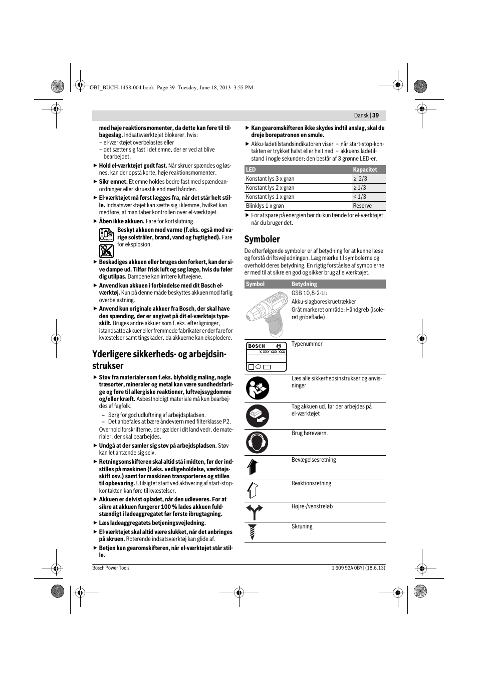Yderligere sikkerheds- og arbejdsin- strukser, Symboler | Bosch GSB 10,8-2-LI Professional User Manual | Page 39 / 157