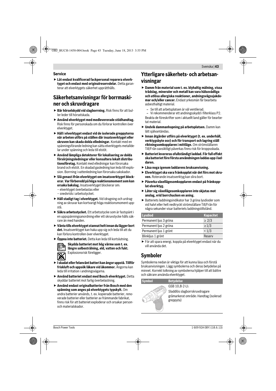 Ytterligare säkerhets- och arbetsan- visningar, Symboler | Bosch GSB 10,8-2-LI Professional User Manual | Page 43 / 157