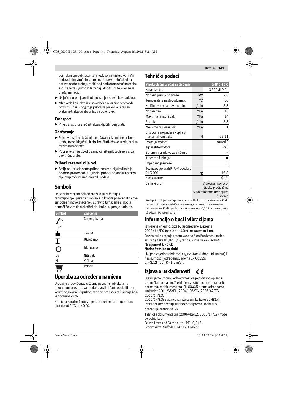 Simboli, Uporaba za određenu namjenu, Tehnički podaci informacije o buci i vibracijama | Izjava o usklađenosti | Bosch GHP 5-13 C User Manual | Page 141 / 178