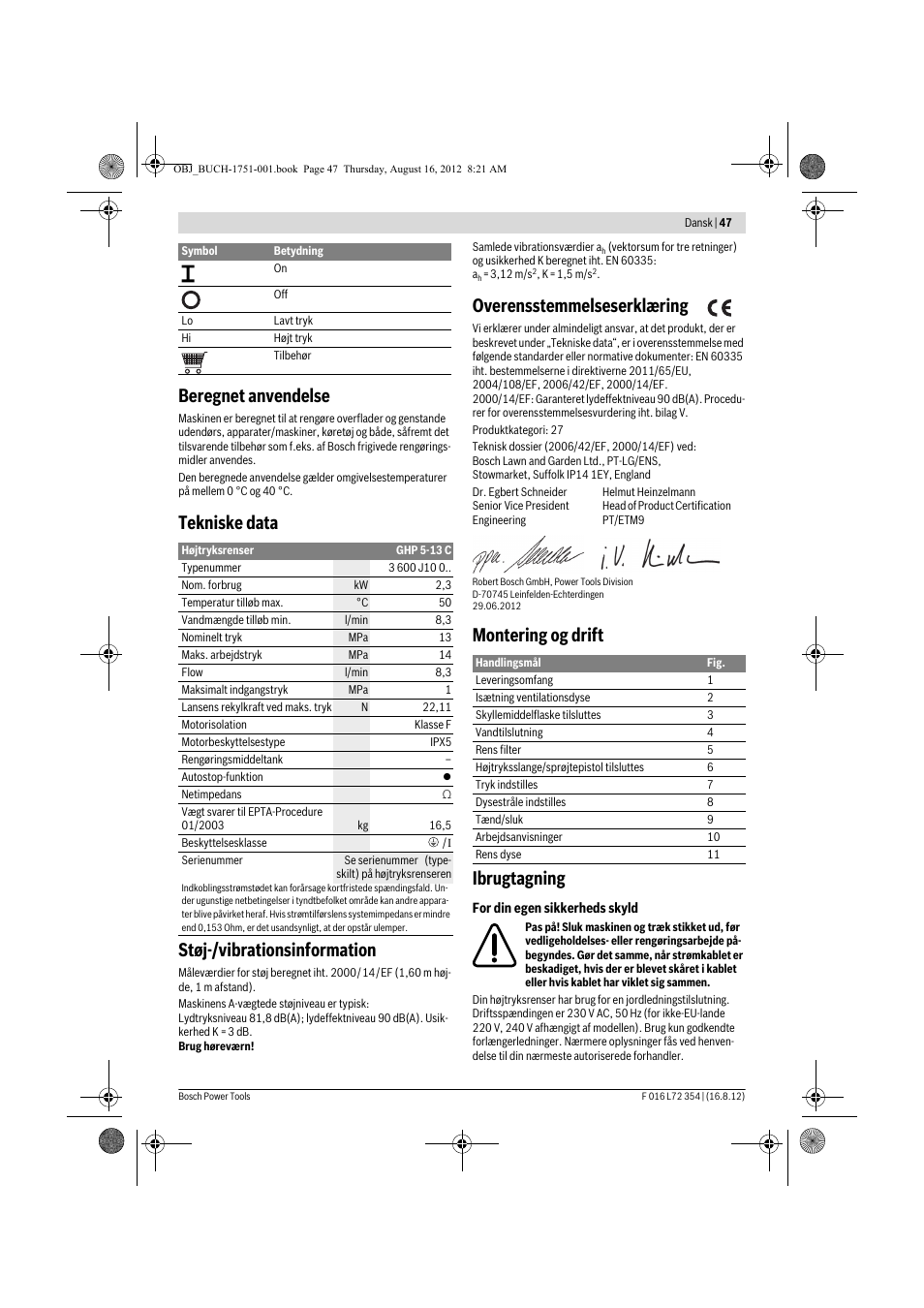 Beregnet anvendelse, Tekniske data støj-/vibrationsinformation, Overensstemmelseserklæring | Montering og drift ibrugtagning | Bosch GHP 5-13 C User Manual | Page 47 / 178