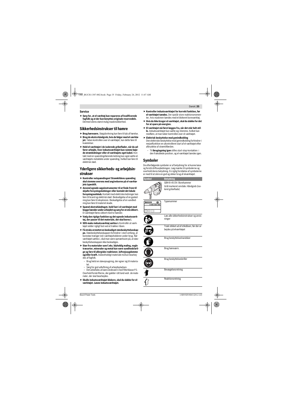 Sikkerhedsinstrukser til hamre, Yderligere sikkerheds- og arbejdsin- strukser, Symboler | Bosch GBH 8-45 DV Professional User Manual | Page 35 / 132