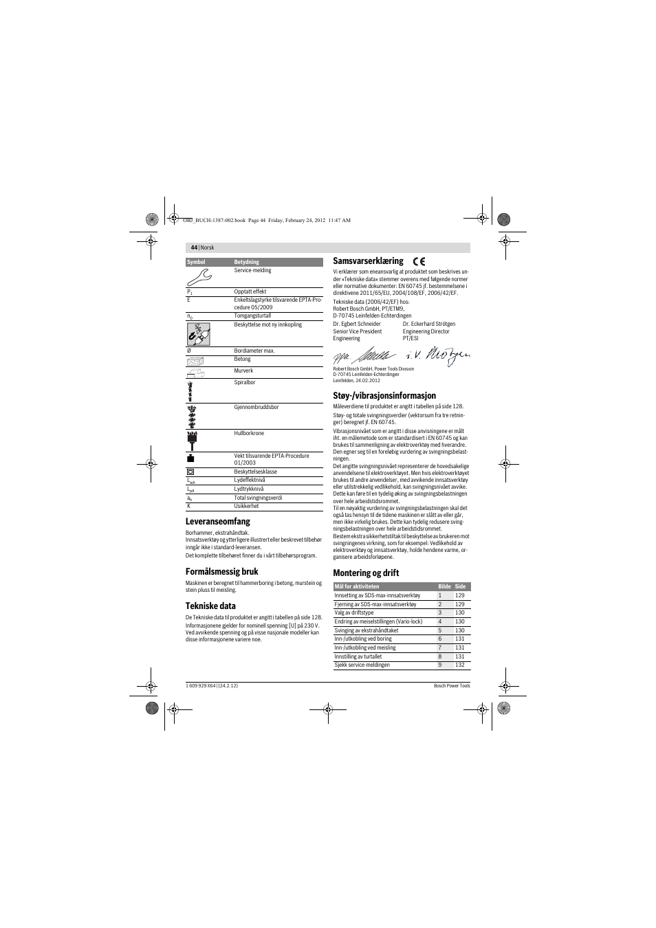 Leveranseomfang, Formålsmessig bruk, Tekniske data | Samsvarserklæring, Støy-/vibrasjonsinformasjon, Montering og drift | Bosch GBH 8-45 DV Professional User Manual | Page 44 / 132