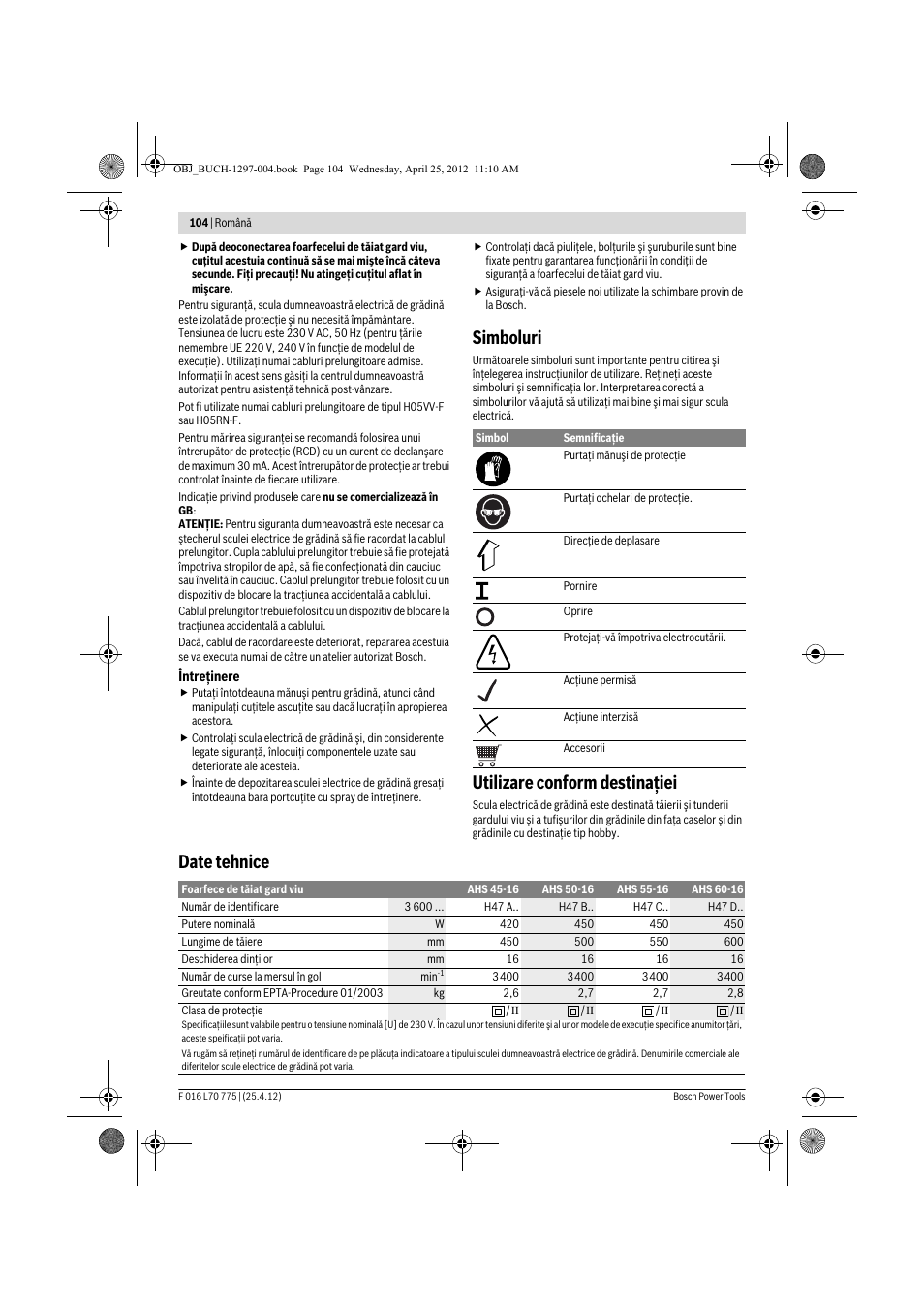 Simboluri, Utilizare conform destinaţiei, Date tehnice | Bosch AHS 45-16 User Manual | Page 104 / 144