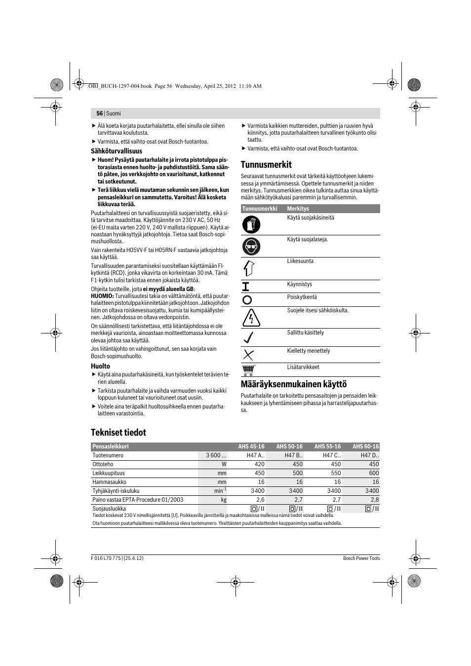 Tunnusmerkit, Määräyksenmukainen käyttö, Tekniset tiedot | Bosch AHS 45-16 User Manual | Page 56 / 144
