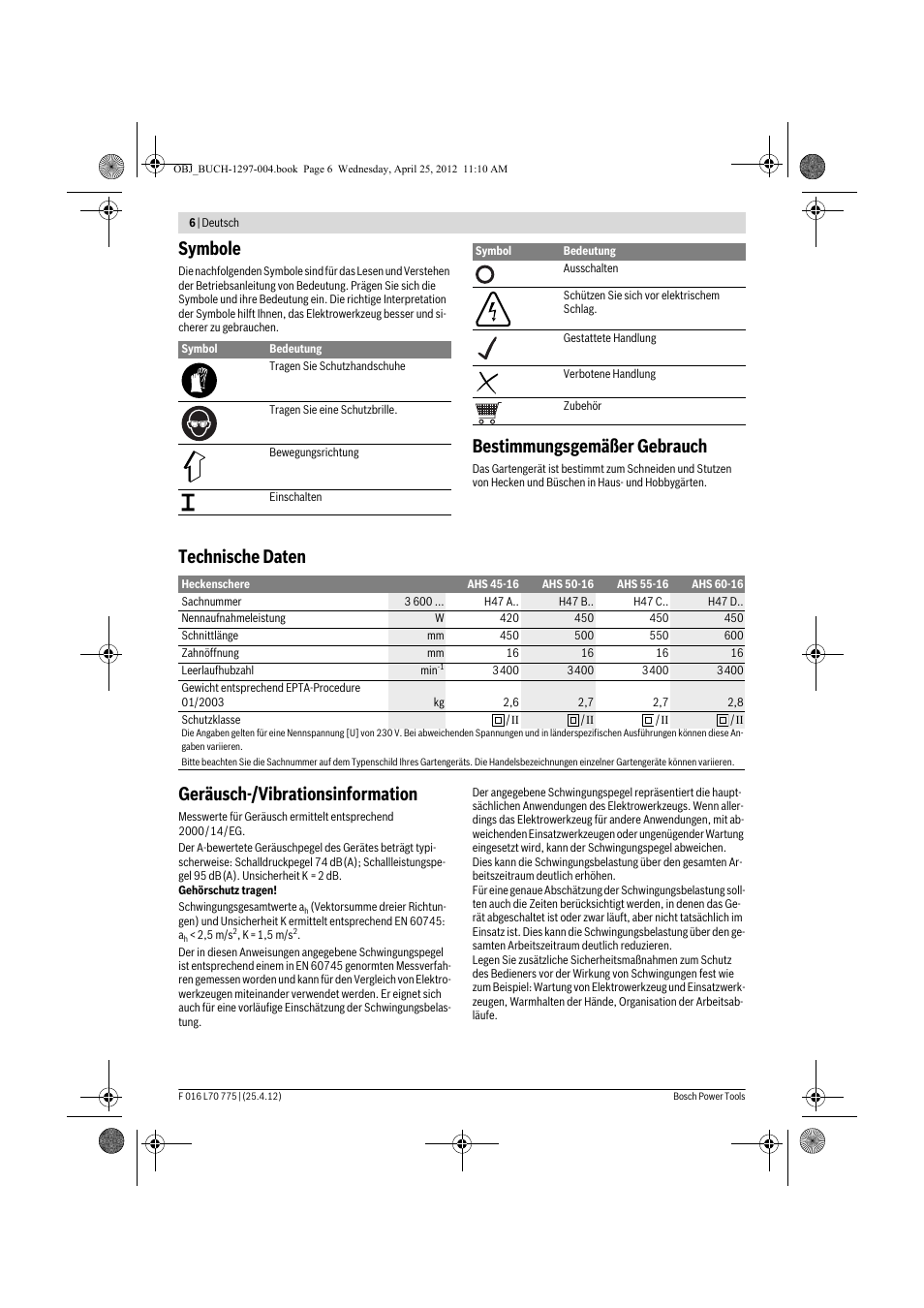 Symbole, Bestimmungsgemäßer gebrauch, Technische daten geräusch-/vibrationsinformation | Bosch AHS 45-16 User Manual | Page 6 / 144