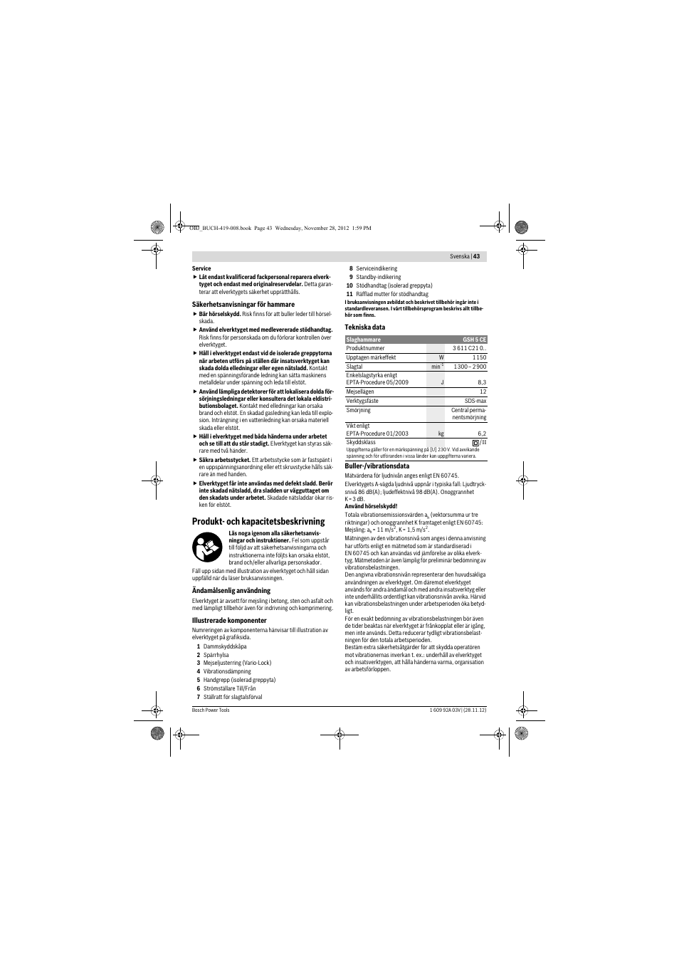 Produkt- och kapacitetsbeskrivning | Bosch GSH 5 CE Professional User Manual | Page 43 / 136