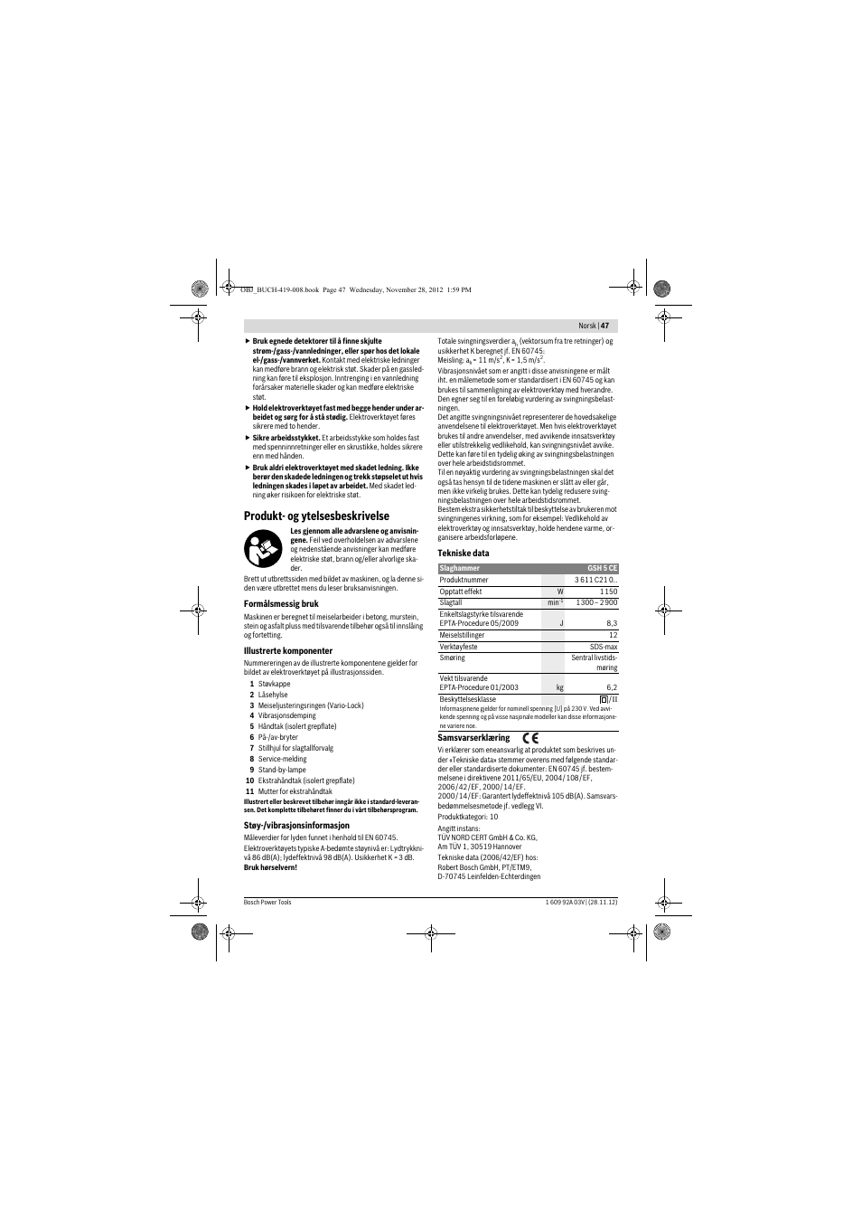 Produkt- og ytelsesbeskrivelse | Bosch GSH 5 CE Professional User Manual | Page 47 / 136