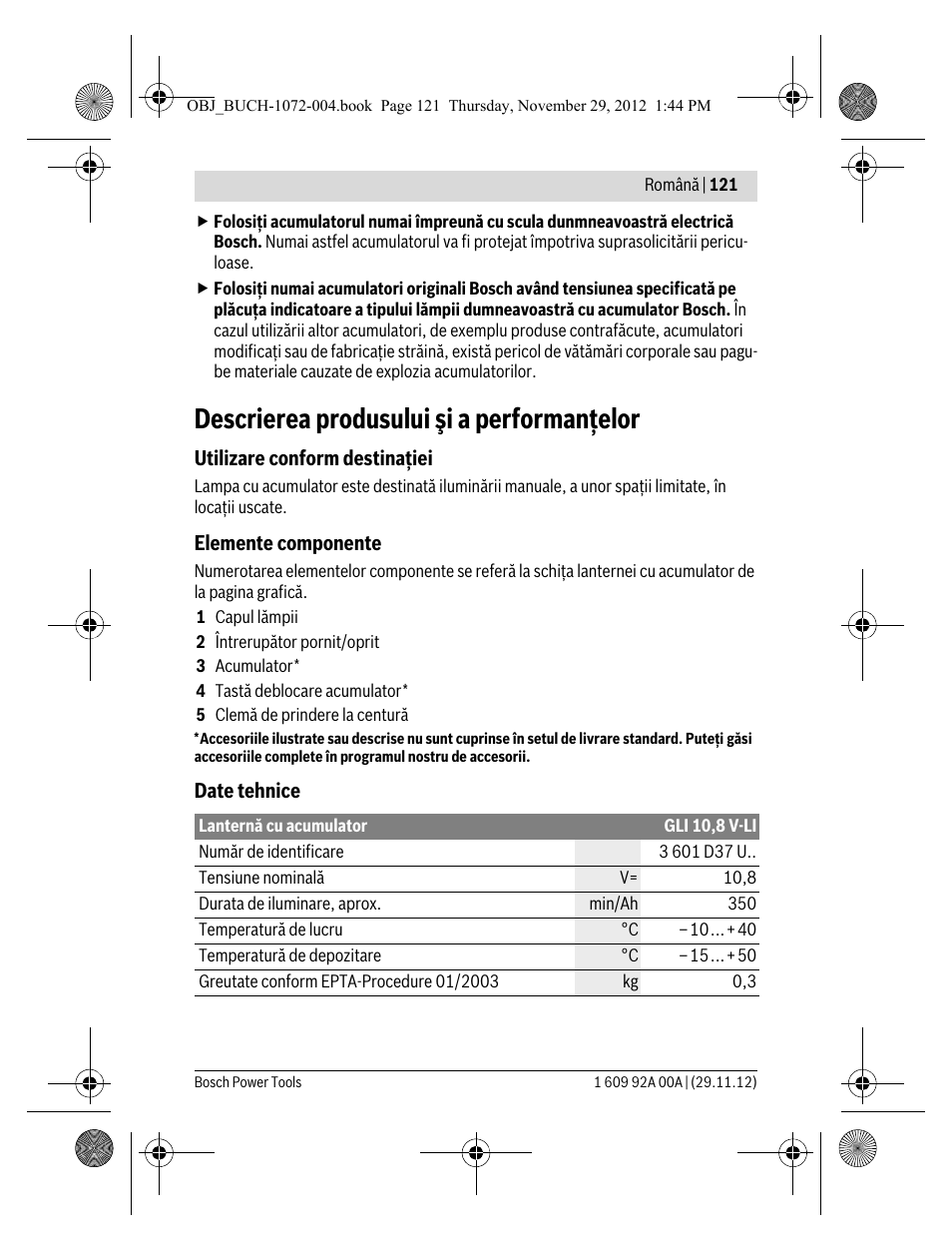 Descrierea produsului şi a performanţelor | Bosch GLI 10,8 V-LI Professional User Manual | Page 121 / 177