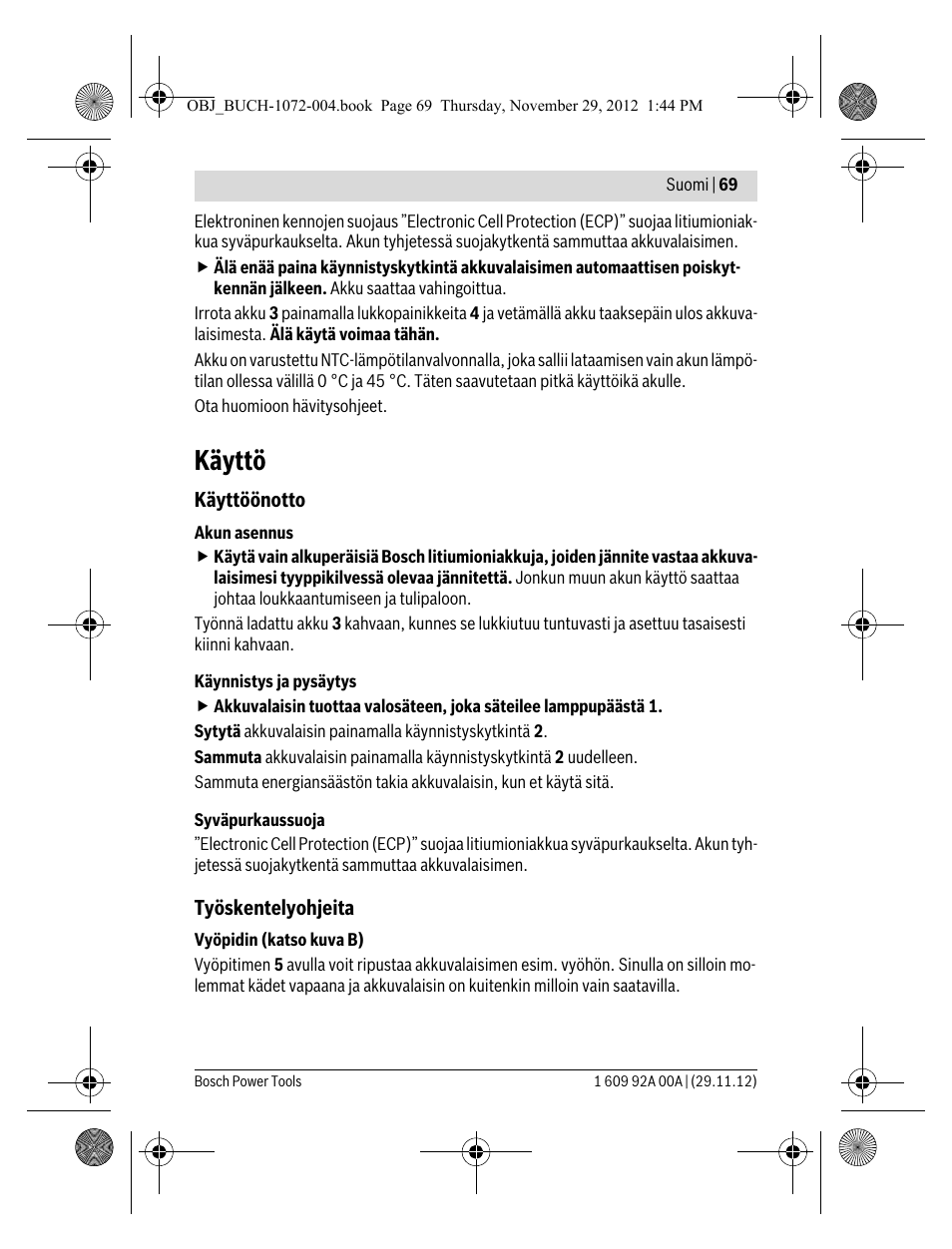 Käyttö | Bosch GLI 10,8 V-LI Professional User Manual | Page 69 / 177