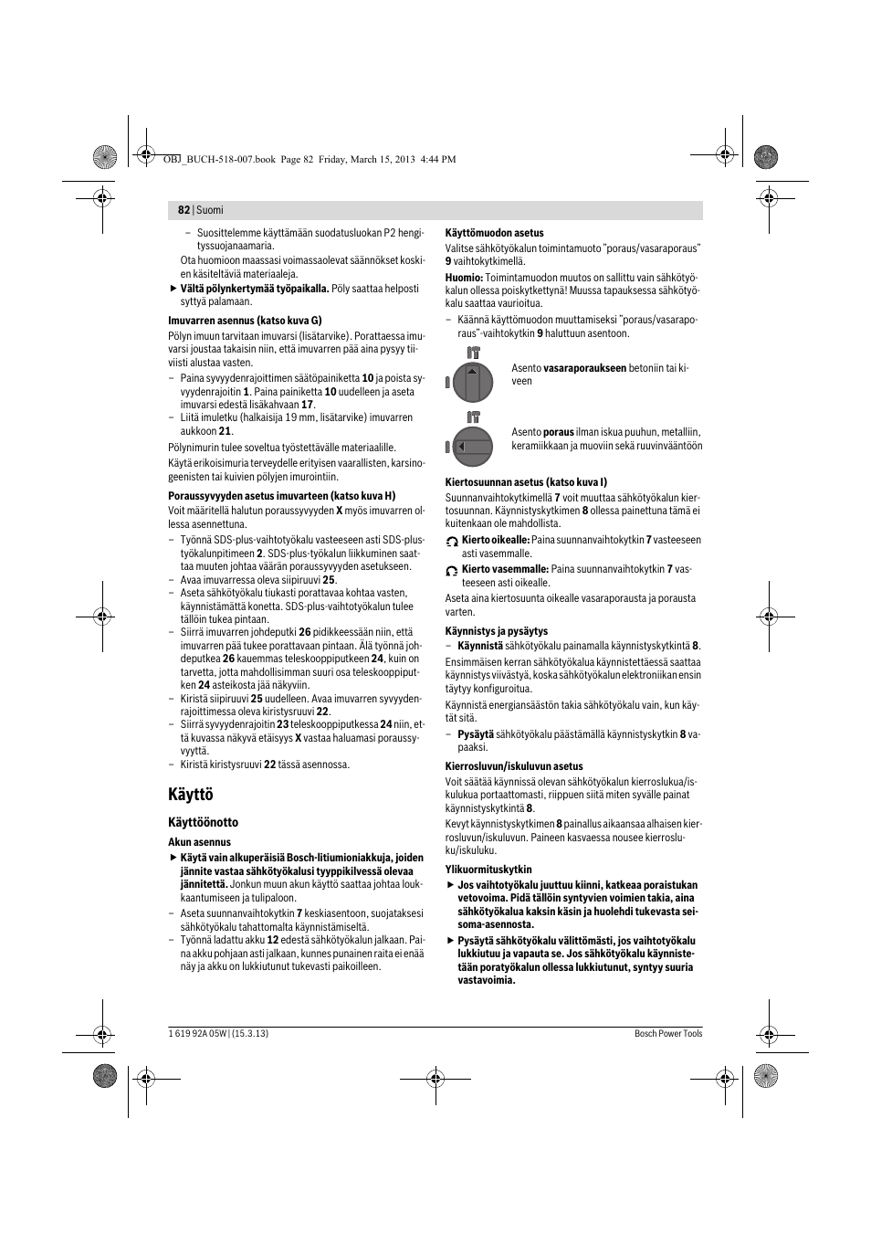 Käyttö | Bosch GBH 36 V-LI Compact Professional User Manual | Page 82 / 231