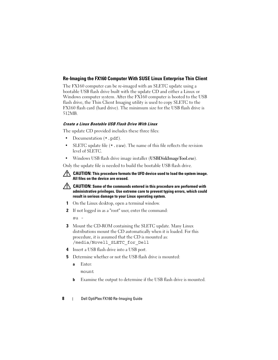 Create a linux bootable usb flash drive with linux | Dell OptiPlex FX160 User Manual | Page 8 / 132