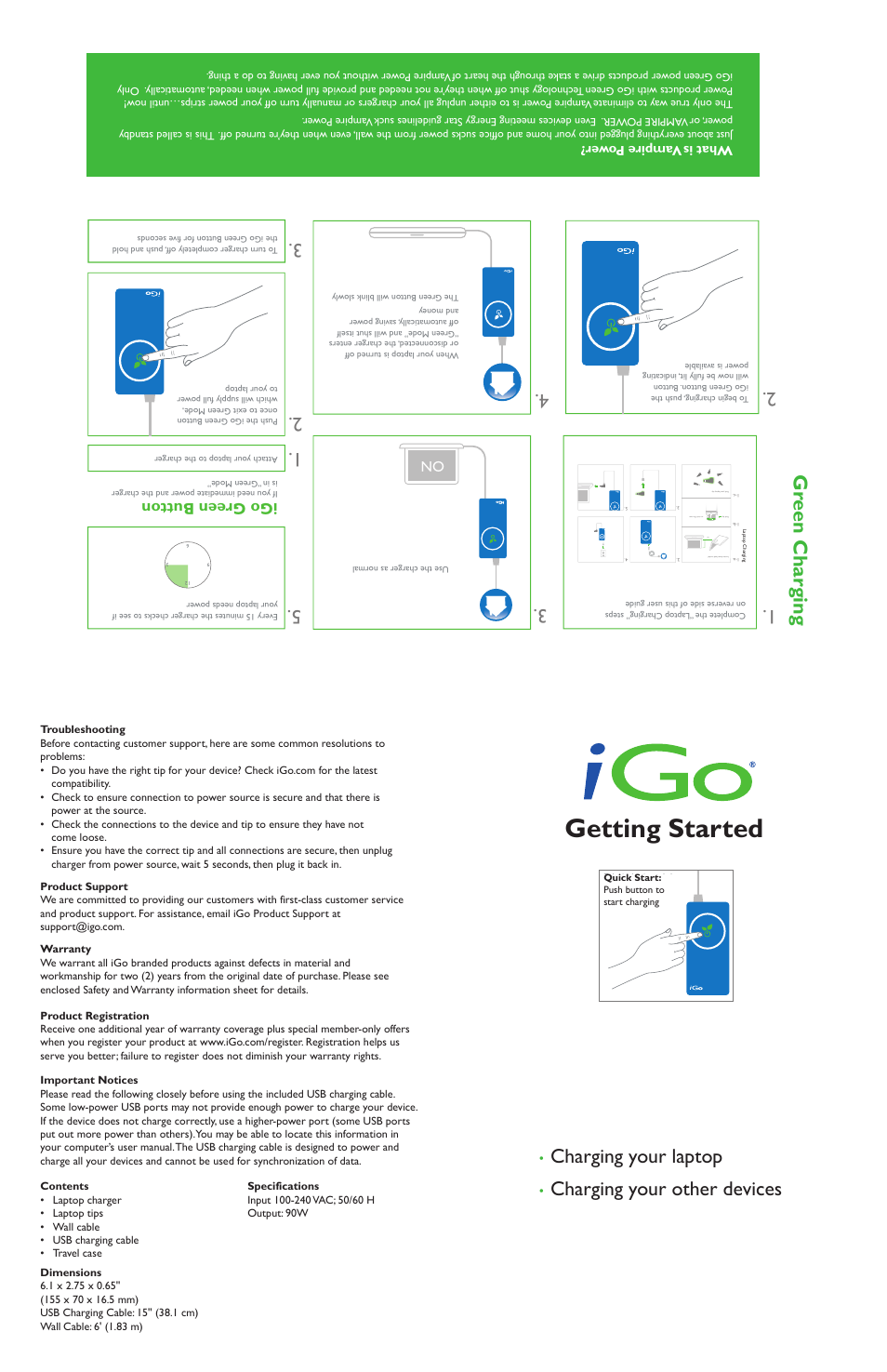 Getting started, Charging your laptop, Charging your other devices | Gre en c h ar gin g, Igo green button, Wh at is v am pir e p ow er | iGo ps001322007 Laptop Wall Charger - iGo Green User Manual | Page 2 / 2