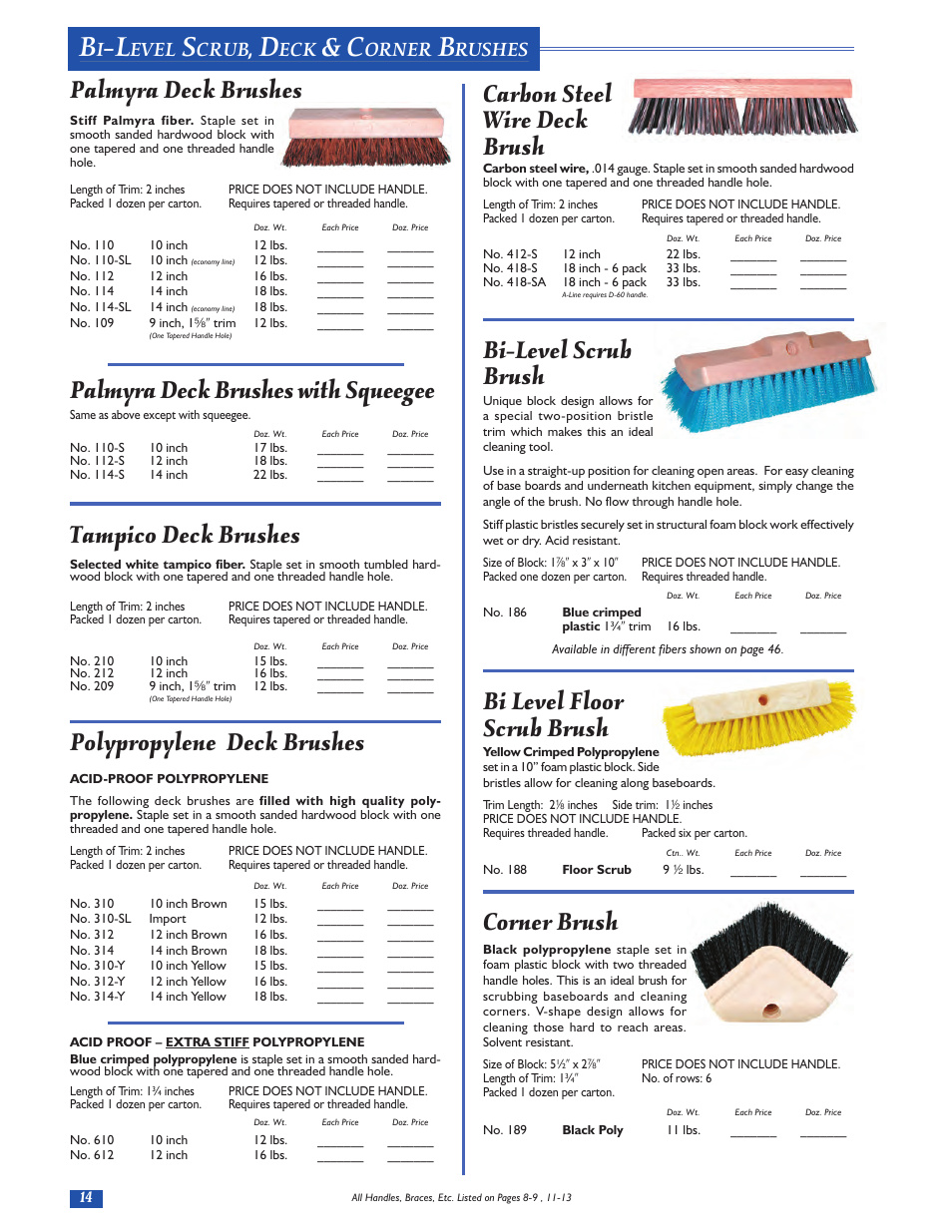 Palmyra deck brushes, Palmyra deck brushes with squeegee, Tampico deck brushes | Polypropylene deck brushes, Carbon steel wire deck brush, Bi-level scrub brush, Bi level floor scrub brush, Corner brush, Evel, Crub | Magnolia Brush Catalog User Manual | Page 14 / 56