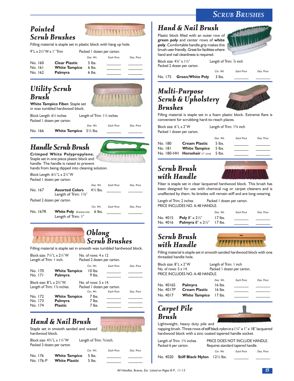 Hand & nail brush, Multi-purpose scrub & upholstery brushes, Scrub brush with handle | Carpet pile brush, Pointed scrub brushes, Utility scrub brush, Handle scrub brush, Oblong scrub brushes, Crub, Rushes | Magnolia Brush Catalog User Manual | Page 15 / 56