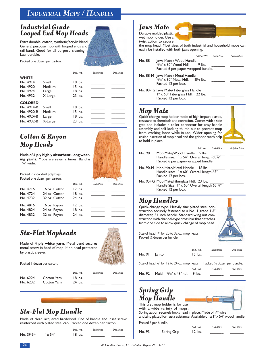 Industrial grade looped end mop heads, Cotton & rayon mop heads, Sta-flat mopheads | Sta-flat mop handle, Jaws mate, Mop mate, Mop handles, Spring grip mop handle, Ndustrial, Andles | Magnolia Brush Catalog User Manual | Page 24 / 56