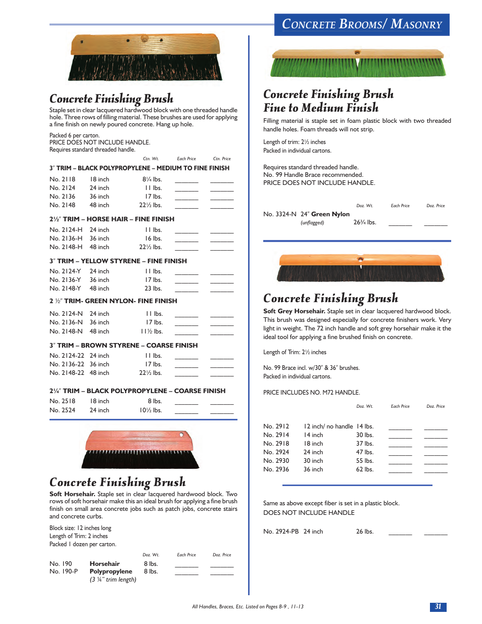 Concrete finishing brush fine to medium finish, Concrete finishing brush, Oncrete | Rooms, Asonry | Magnolia Brush Catalog User Manual | Page 31 / 56