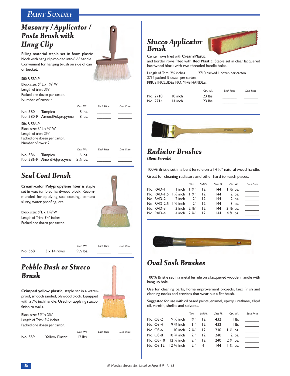 Stucco applicator brush, Radiator brushes, Oval sash brushes | Masonry / applicator / paste brush with hang clip, Seal coat brush, Pebble dash or stucco brush, Aint, Undry | Magnolia Brush Catalog User Manual | Page 38 / 56