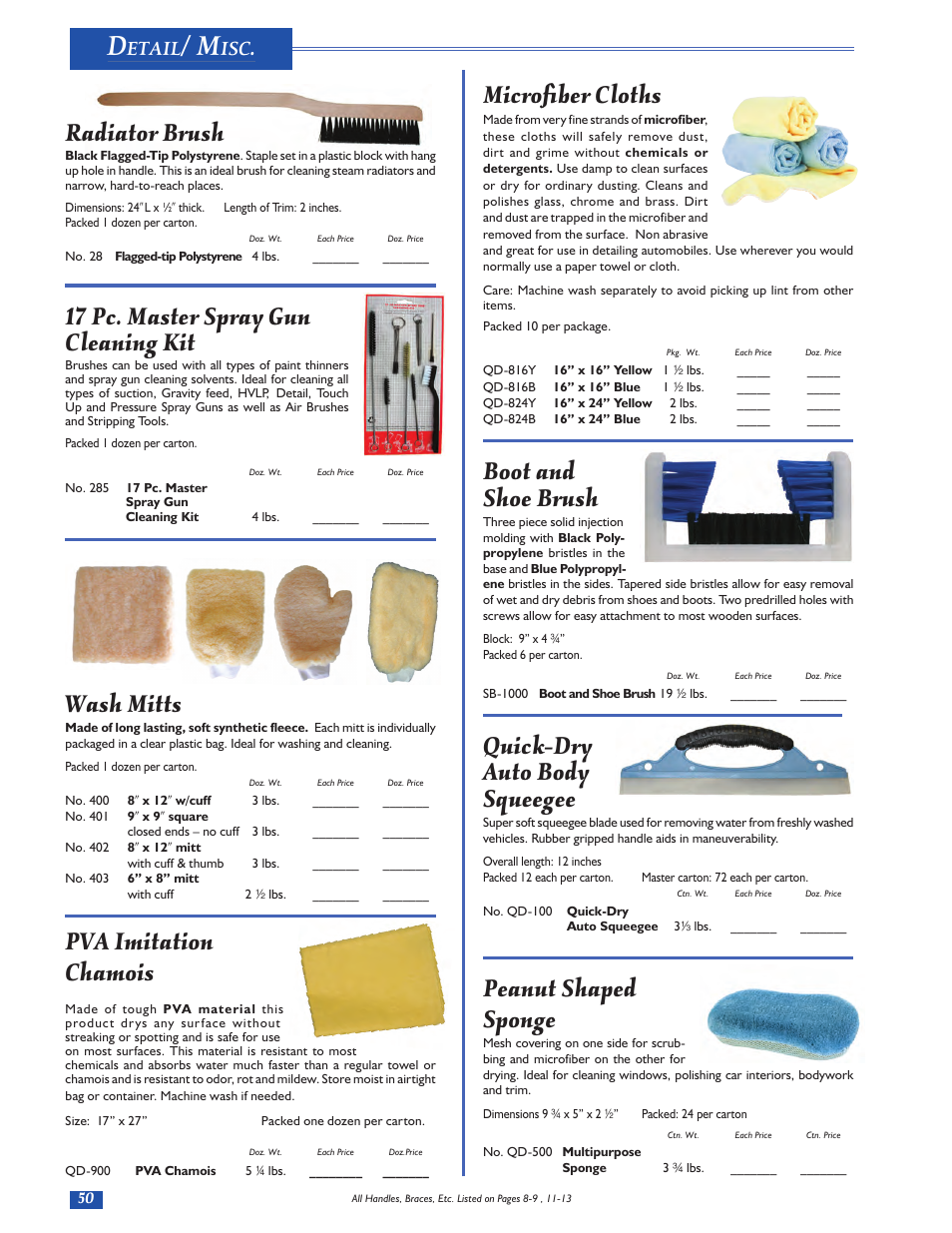 Microfiber cloths, Boot and shoe brush, Quick-dry auto body squeegee | Peanut shaped sponge, Radiator brush, 17 pc. master spray gun cleaning kit, Wash mitts, Pva imitation chamois, Etail | Magnolia Brush Catalog User Manual | Page 50 / 56