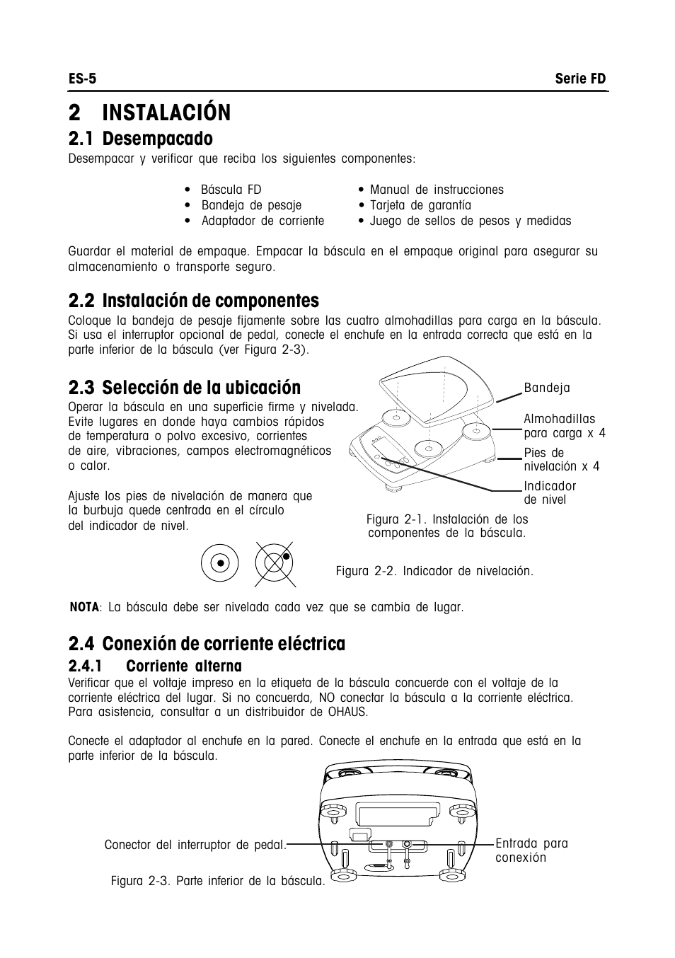 2 instalación, 1 desempacado, 2 instalación de componentes | 3 selección de la ubicación, 4 conexión de corriente eléctrica | Ohaus FD Series STAINLESS STEEL COMPACT SCALES Manual multi User Manual | Page 37 / 88