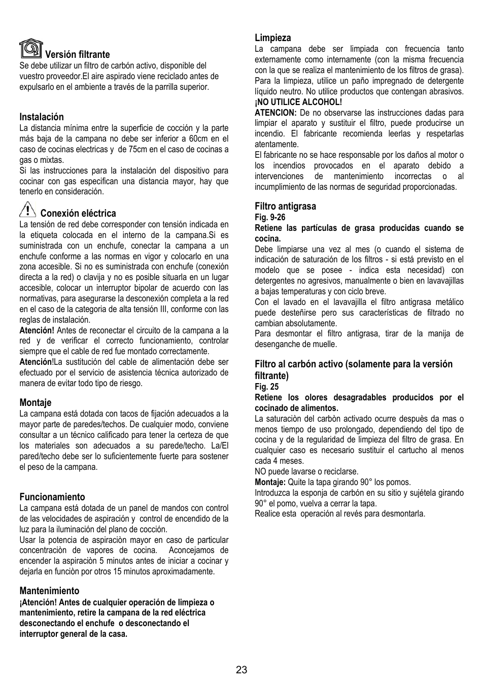23 versión filtrante, Instalación, Conexión eléctrica | Montaje, Funcionamiento, Mantenimiento, Limpieza, Filtro antigrasa | IGNIS AKS 650 WH User Manual | Page 23 / 56