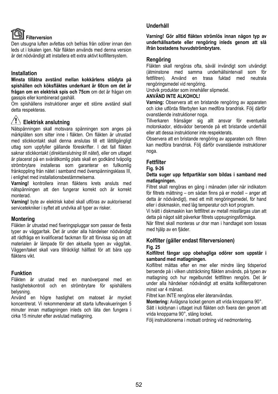 Installation, Elektrisk anslutning, Montering | Funktion, Underhåll, Rengöring, Fettfilter, Kolfilter (gäller endast filterversionen) | IGNIS AKS 650 WH User Manual | Page 52 / 56