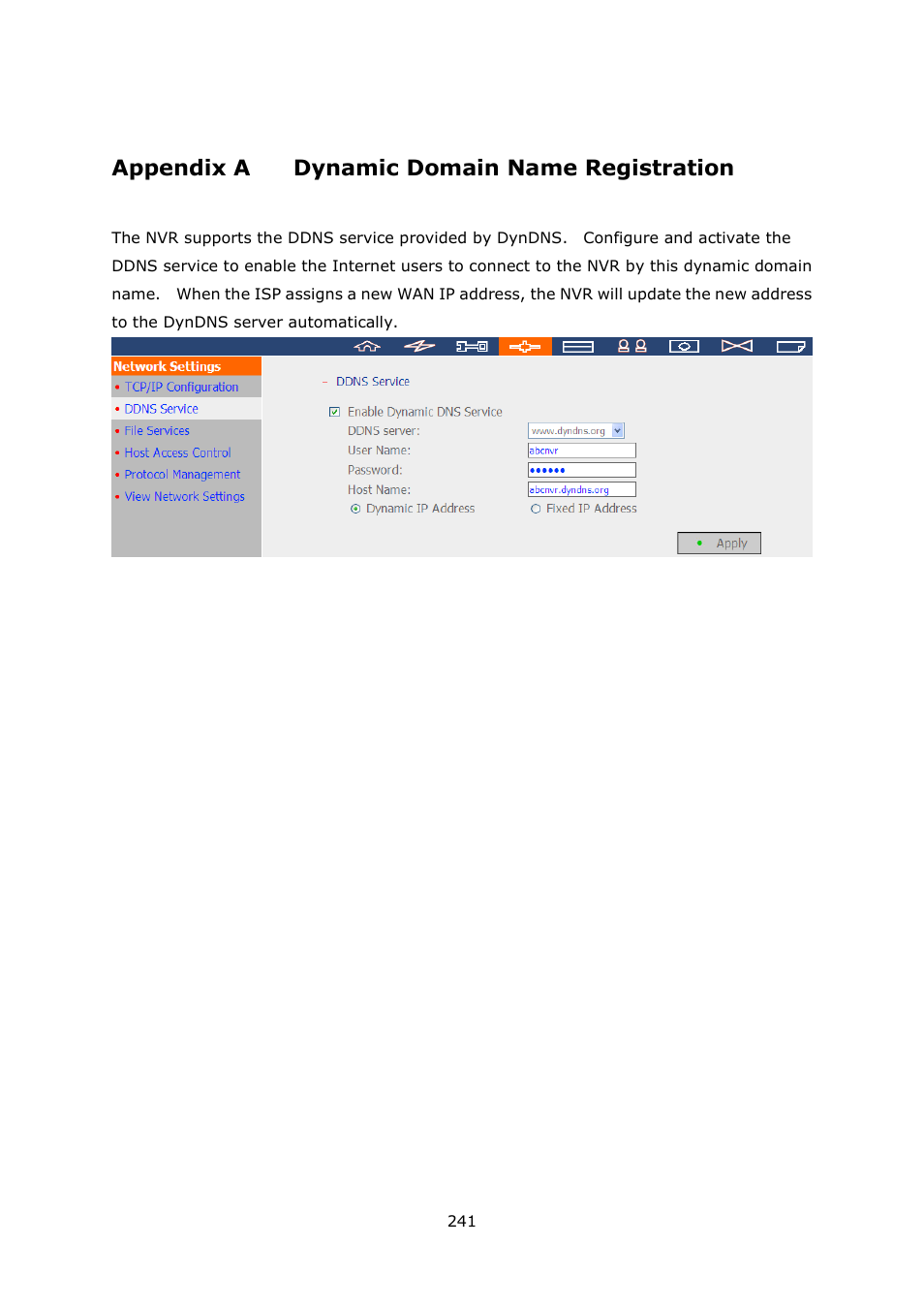 Appendix a, Dynamic domain name registration, Appendix a dynamic domain name registration | QNAP VS-2004L en User Manual | Page 241 / 265