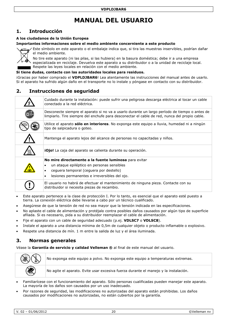 Manual del usuario, Anual, L del u | Usuar, Intro, Instr, Norm, Oducción, Ruccione, Mas gene | Velleman VDPLDJBAR6 User Manual | Page 20 / 38