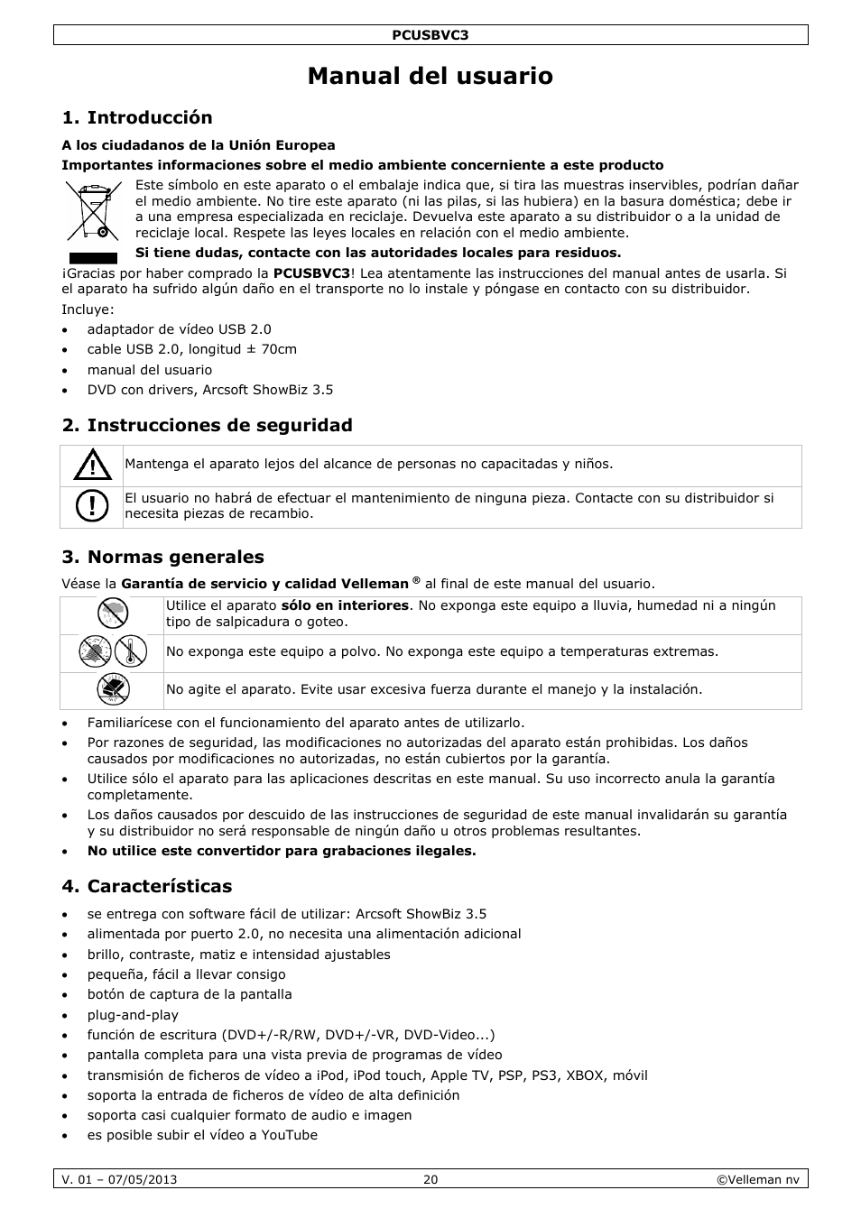Manual del usuario, Introducción, Instrucciones de seguridad | Normas generales, Características | Velleman PCUSBVC3 User Manual | Page 20 / 33