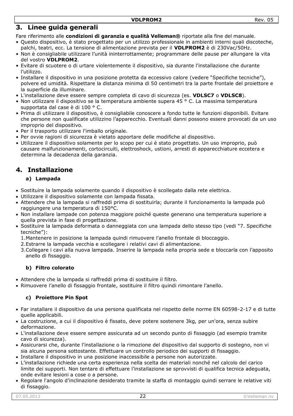 Linee guida generali, Installazione | Velleman VDLPROM2 User Manual | Page 22 / 26