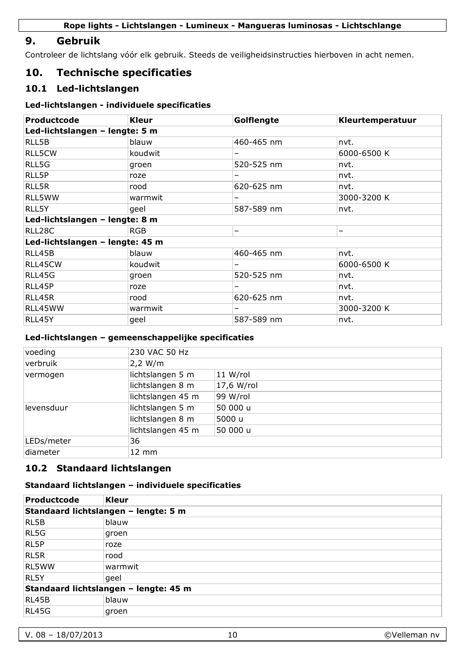 Gebruik, Technische specificaties, 1 led-lichtslangen | Led-lichtslangen - individuele specificaties, 2 standaard lichtslangen, Standaard lichtslangen – individuele specificaties | Velleman VDLRL28x User Manual | Page 10 / 30