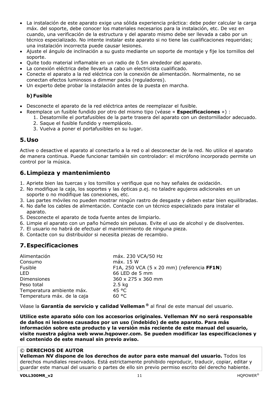 Limpieza y mantenimiento, Especificaciones | Velleman VDLL300MR User Manual | Page 11 / 16