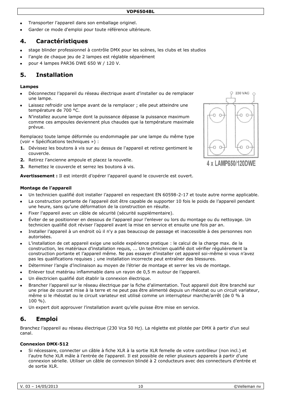Caractéristiques, Installation, Lampes | Montage de l’appareil, Emploi, Connexion dmx-512 | Velleman VDP6504BL User Manual | Page 10 / 20