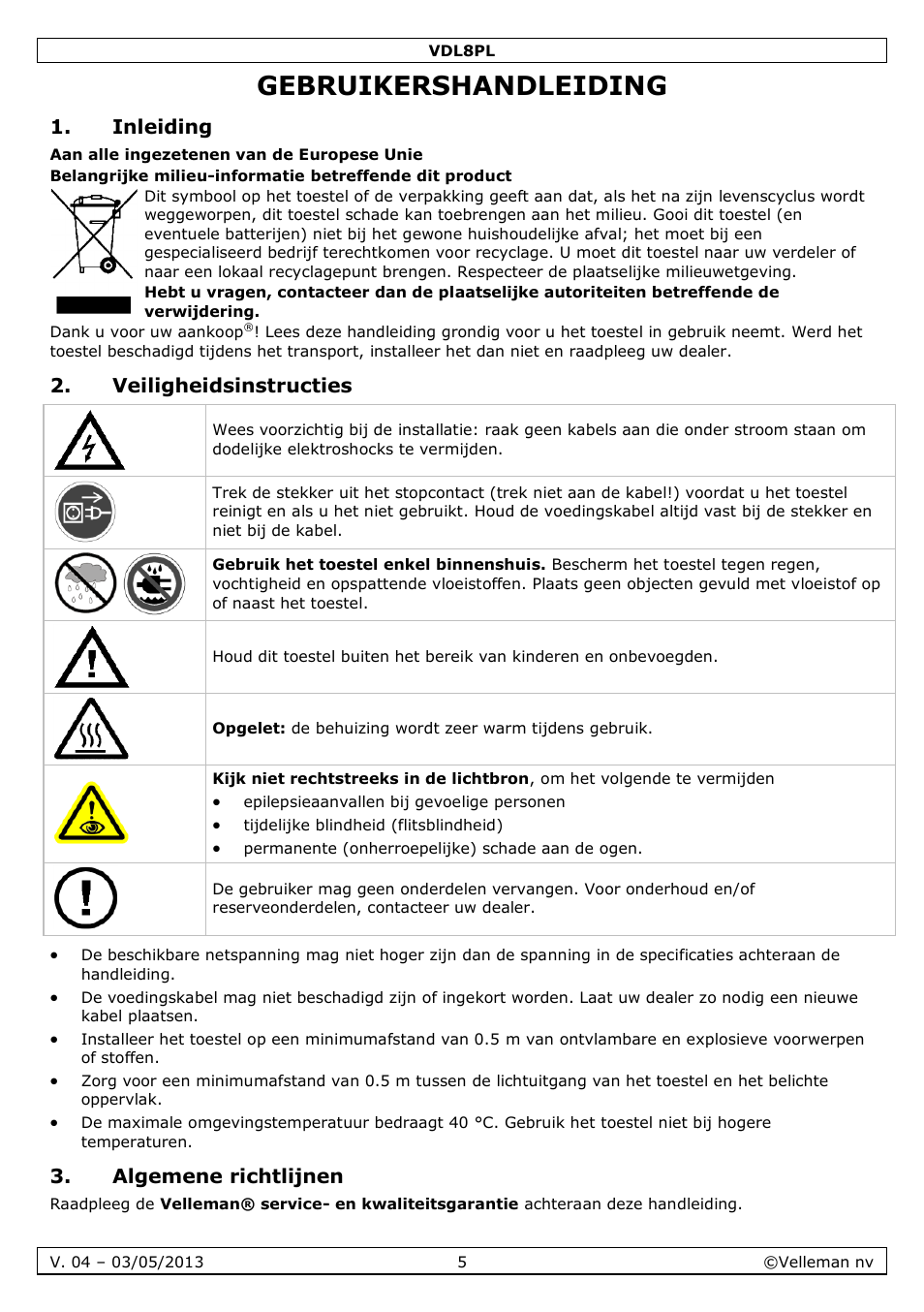 Gebruikershandleiding, Inleiding, Veiligheidsinstructies | Algemene richtlijnen | Velleman VDL8PL User Manual | Page 5 / 18