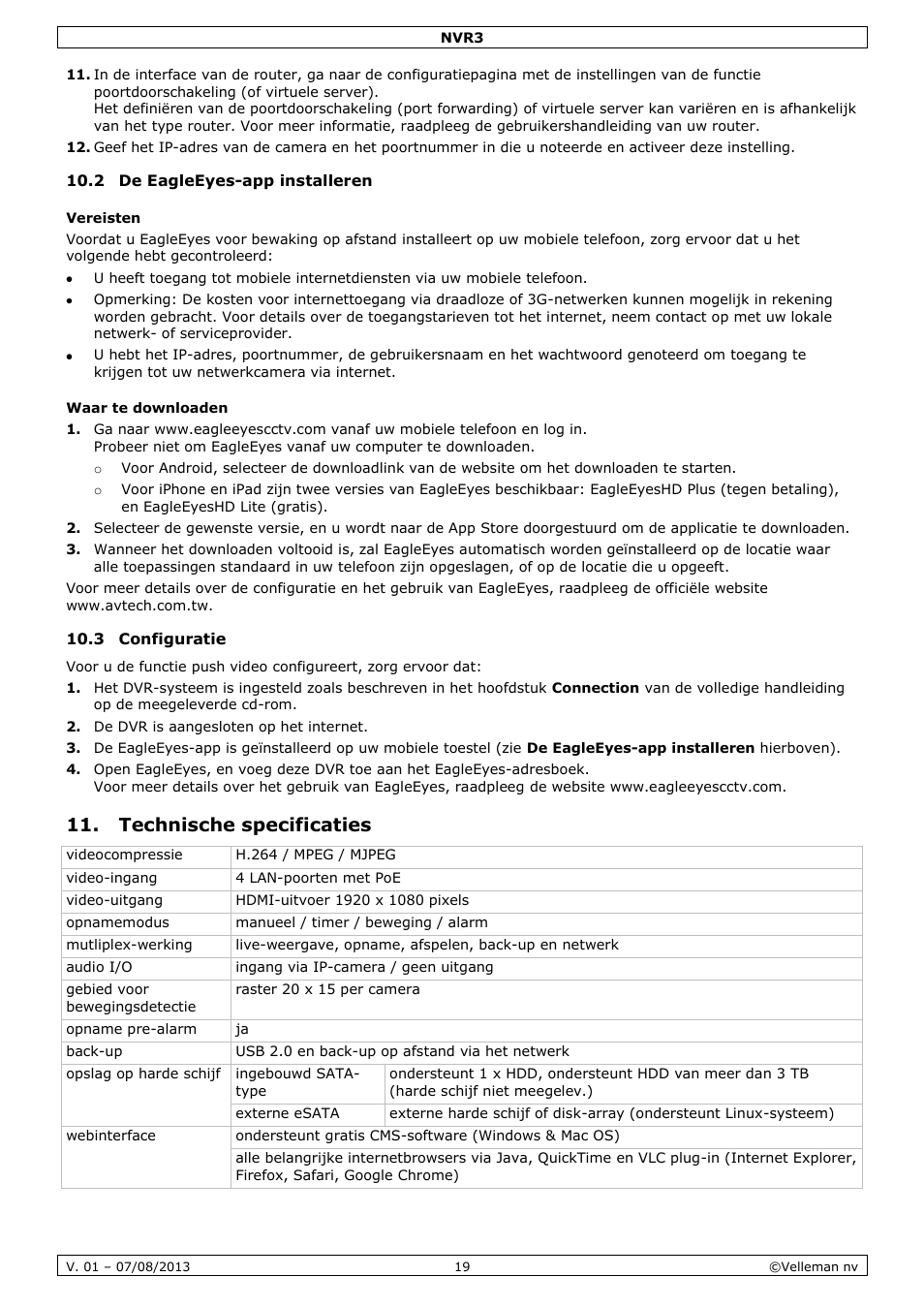 2 de eagleeyes-app installeren, Vereisten, Waar te downloaden | 3 configuratie, Technische specificaties | Velleman NVR3 User Manual | Page 19 / 48