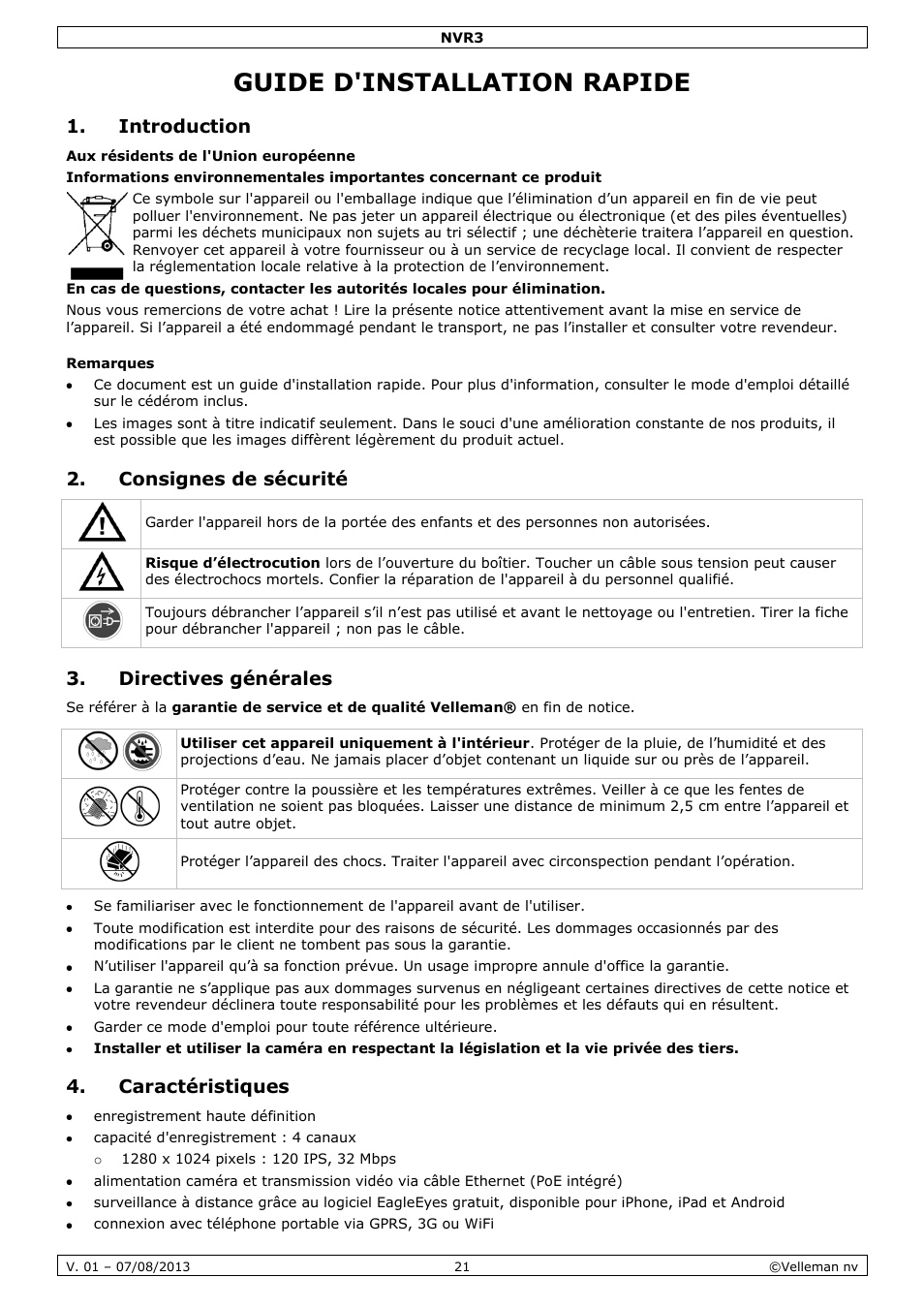 Guide d'installation rapide, Introduction, Remarques | Consignes de sécurité, Directives générales, Caractéristiques | Velleman NVR3 User Manual | Page 21 / 48