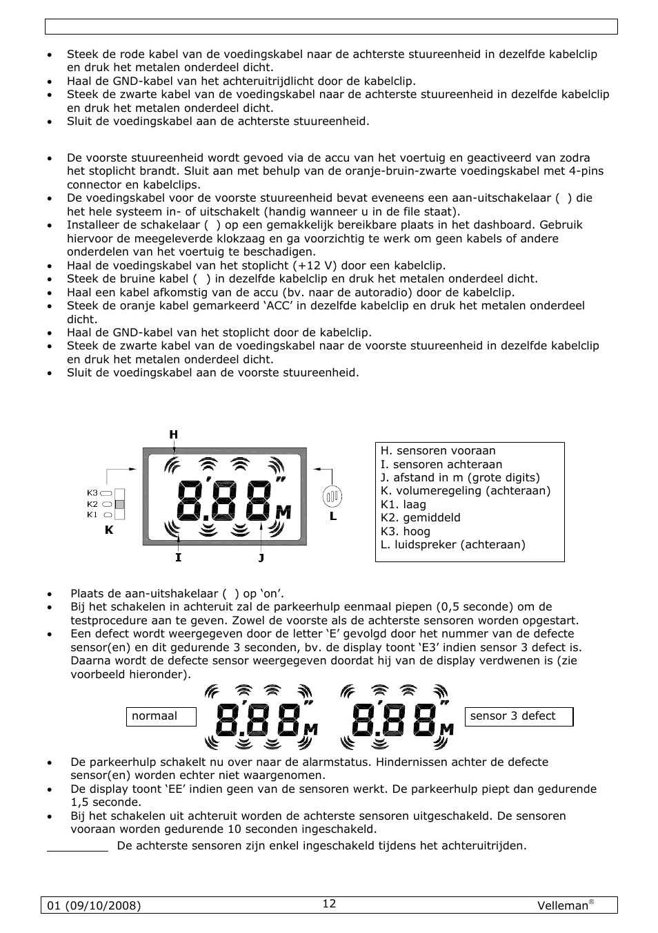 Gebruik | Velleman SPBS8 User Manual | Page 12 / 36